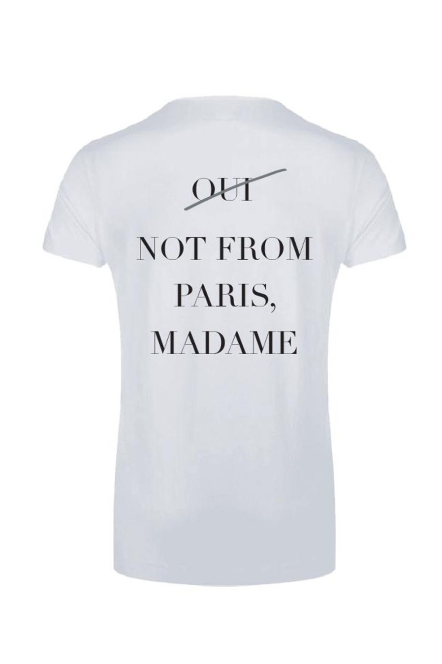 T-Shirts | Americandreams T-Shirt White Not From Paris, Madame Black Letters