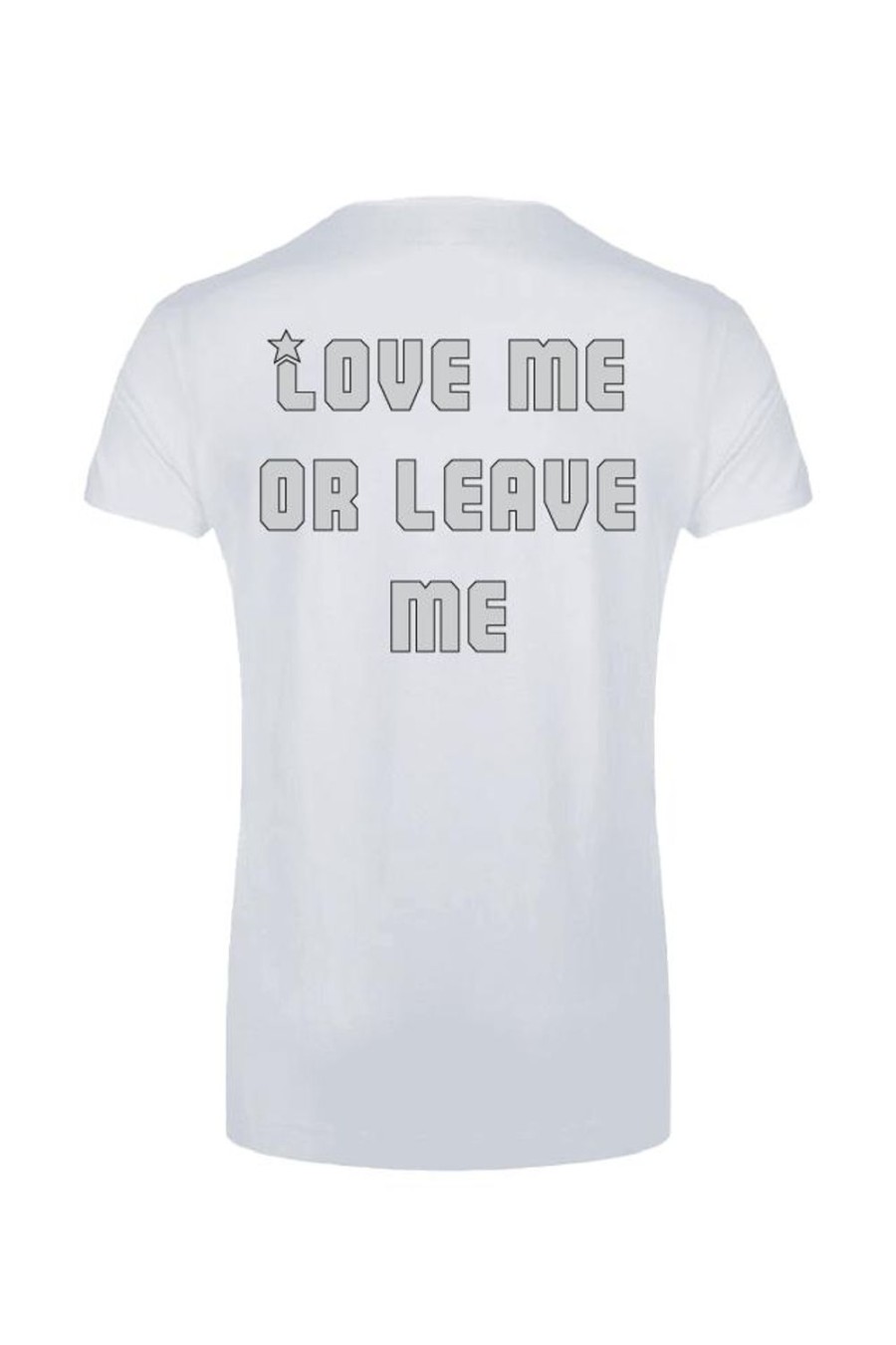 T-Shirts | Americandreams T-Shirt White Love Me Or Leave Me Back Grey Letters